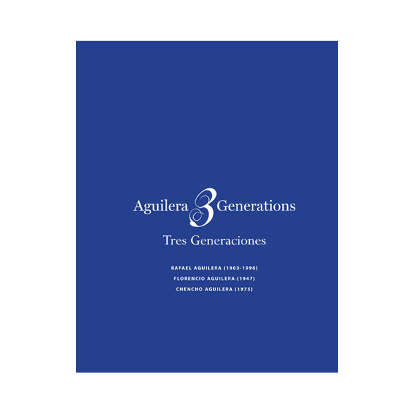 Aguilera: 3 Generations - Esperanza Aguilera Cabalga (Author), Enrique Valdivieso (Author)